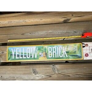 NEW Wizard Of OZ Yellow Brick Road Collectible Metal Street Sign 24x5 in.